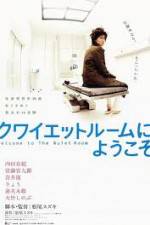 Watch Welcome to the Quiet Room 9Movies