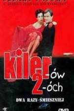 Watch Kiler�w 2-�ch 9Movies