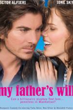 Watch My Father's Will 9Movies