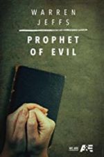 Watch Warren Jeffs: Prophet of Evil 9Movies