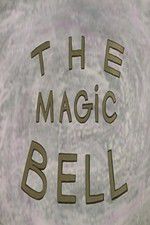 Watch The Enchanted Bell 9Movies