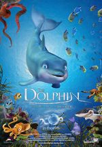 Watch The Dolphin: Story of a Dreamer 9Movies