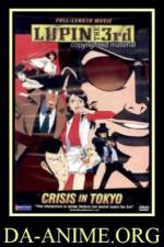 Watch Rupan sansei Hon� no kioku Tokyo Crisis 9Movies