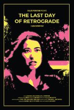 Watch The Last Day of Retrograde 9Movies