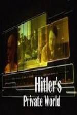 Watch Revealed Hitler's Private World 9Movies