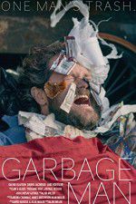 Watch Garbage Man 9Movies
