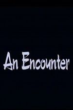 Watch An Encounter 9Movies