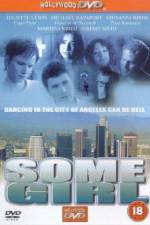 Watch Some Girl 9Movies