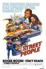 Watch Street People 9Movies