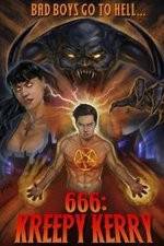 Watch 666: Kreepy Kerry 9Movies