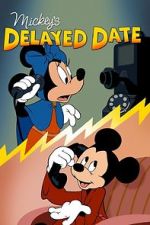 Watch Mickey\'s Delayed Date 9Movies