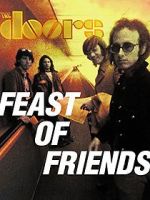 Watch Feast of Friends 9Movies