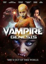 Watch Vampire Genesis 9Movies
