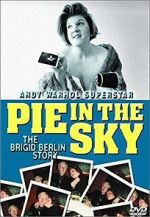 Watch Pie in the Sky: The Brigid Berlin Story 9Movies