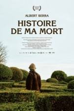 Watch Hist�ria de la meva mort 9Movies