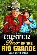 Watch Law of the Rio Grande 9Movies