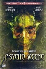 Watch Psycho Weene 9Movies