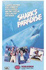 Watch Shark\'s Paradise 9Movies