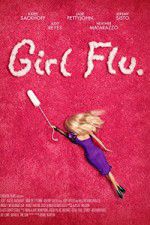 Watch Girl Flu 9Movies