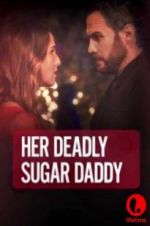 Watch Deadly Sugar Daddy 9Movies