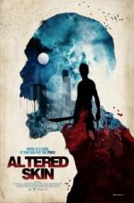 Watch Altered Skin 9Movies