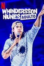 Watch Whindersson Nunes: Adulto 9Movies