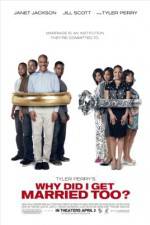 Watch Why Did I Get Married Too 9Movies