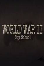 Watch World War II Spy School 9Movies