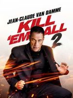Watch Kill Em All 2 9Movies