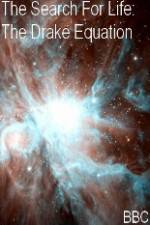 Watch BBC The Search for Life: The Drake Equation 9Movies