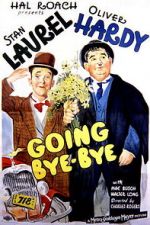Watch Going Bye-Bye! 9Movies