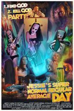 Watch Jessie's Super Normal Regular Average Day 9Movies