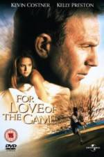 Watch For Love of the Game 9Movies