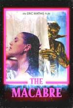 Watch The Macabre 9Movies