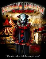 Watch The Freakshow Apocalypse 9Movies