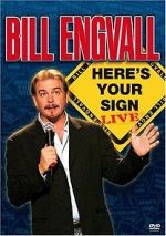 Watch Bill Engvall: Here\'s Your Sign Live (TV Special 2004) 9Movies