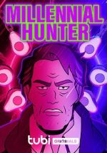 Watch Millennial Hunter 9Movies