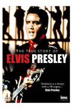 Watch Elvis Presley - The True Story of 9Movies