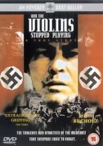 Watch And the Violins Stopped Playing 9Movies