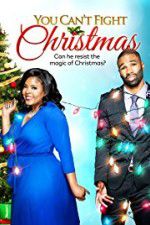 Watch You Can\'t Fight Christmas 9Movies
