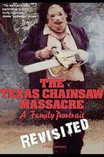 Watch The Texas Chainsaw Massacre: A Family Portrait 9Movies