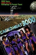 Watch Caged Heat 3000 9Movies