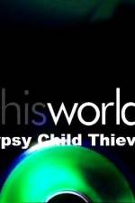 Watch Gypsy Child Thieves 9Movies