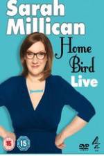 Watch Sarah Millican - Home Bird Live 9Movies
