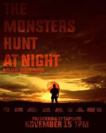 Watch The Monsters Hunt at Night 9Movies