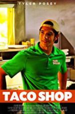 Watch Taco Shop 9Movies