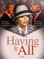 Watch Having It All 9Movies