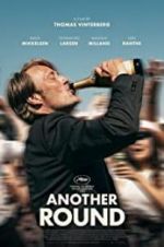Watch Another Round 9Movies