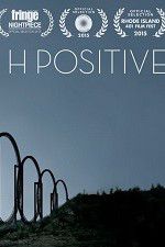 Watch H Positive 9Movies