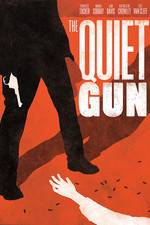 Watch The Quiet Gun 9Movies